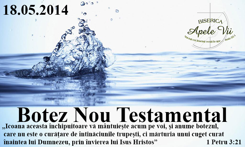 Botez Nou Testamentar 18.05.2014