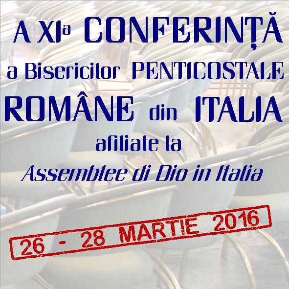 A 11-a Conferință a Bisericilor Penticostale Române Adi-Mer din Italia