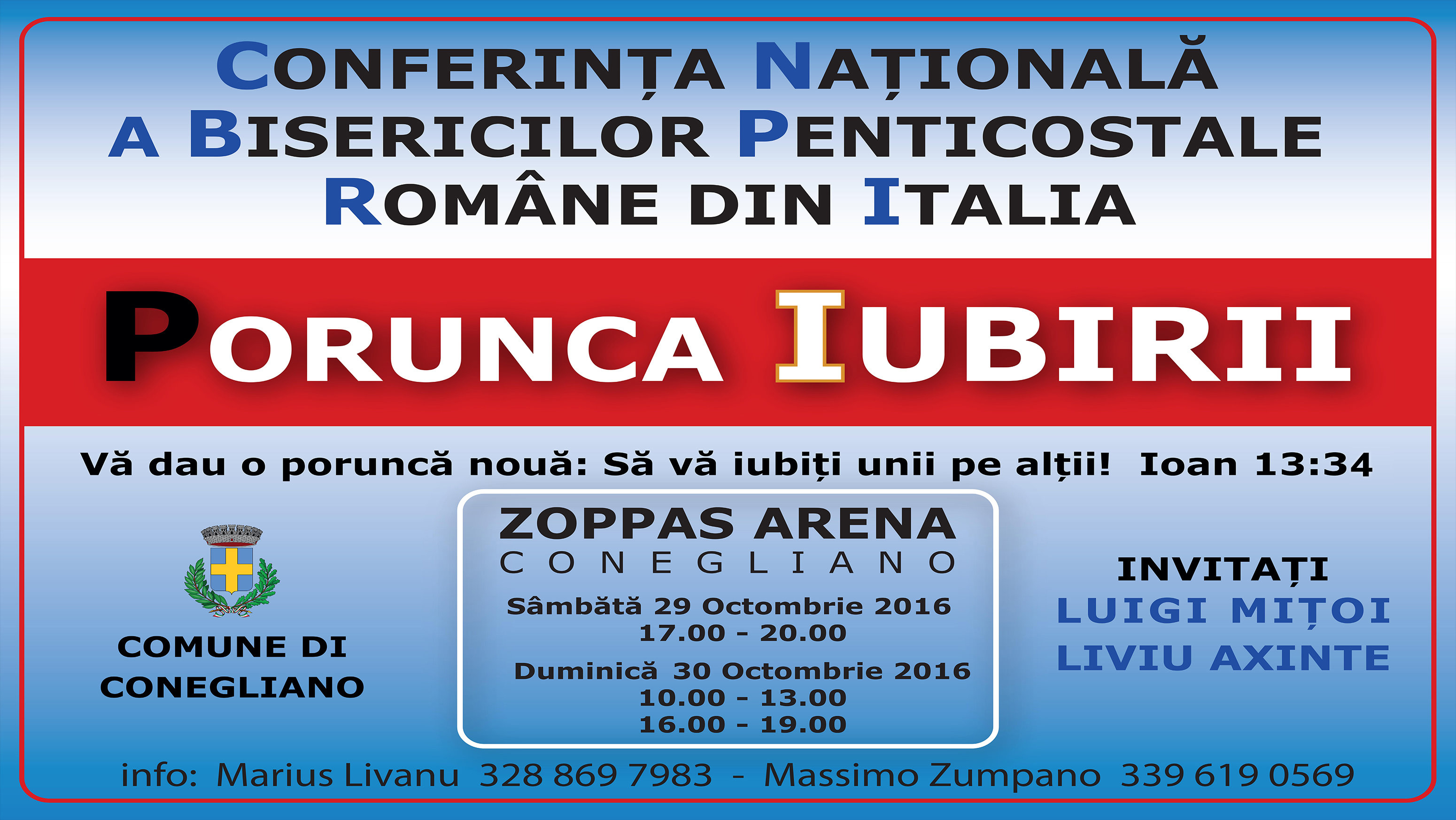 Porunca iubirii - Conferința Națională a Bisericilor Penticostale Române din Italia 2016