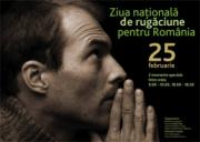 Ziua Nationala de Rugaciune pentru Romania.
