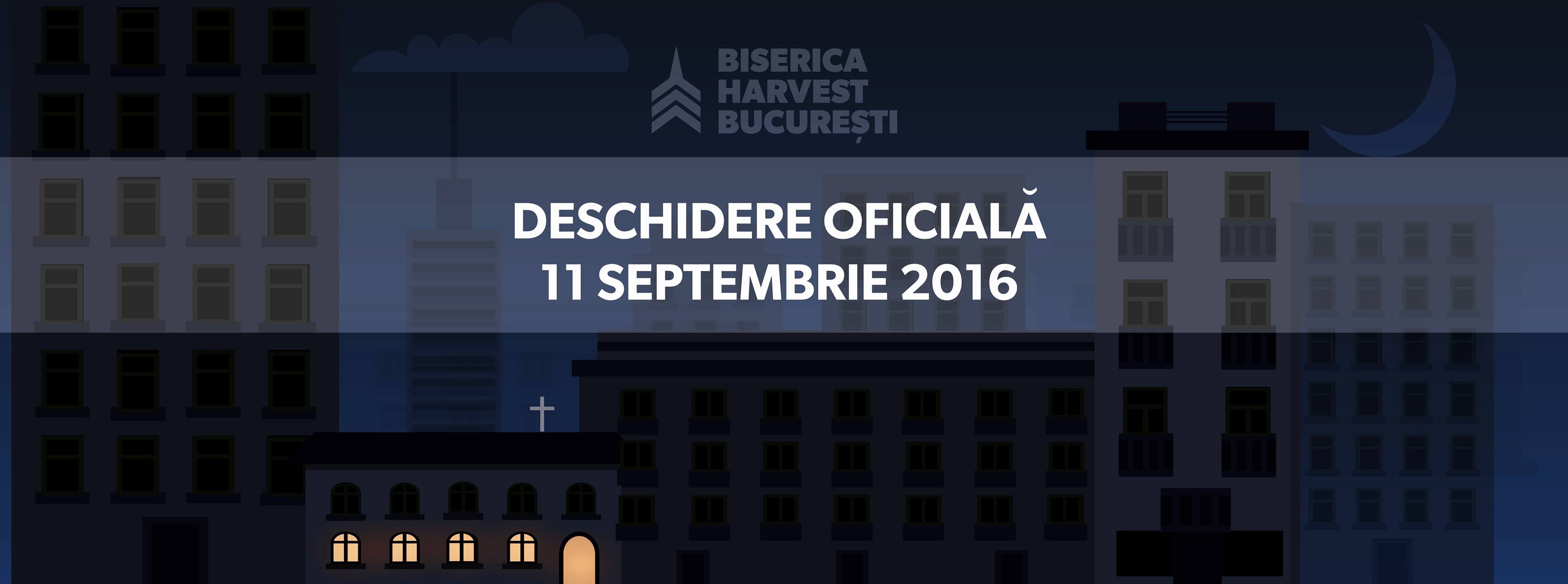 Deschidere oficială Biserica Harvest București