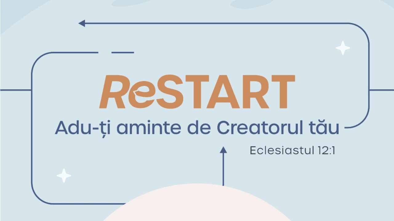 ReSTART - Adu-ți aminte de Creatorul tău (Timișoara, 19 octombrie 2025)