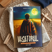 Descopera „Visatorul” un roman crestin plin de har