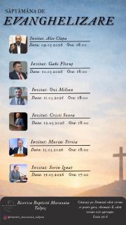Săptămână de Evanghelizare la Biserica Baptistă Maranata - Talpoș, Bihor