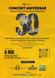Concert aniversar - 30 de ani de Radio Vocea Evangheliei Timișoara
