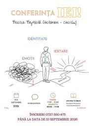 Conferința „IEI” – „Identitate, Emoții, Iertare”, la Biserica Baptistă Ghetsimani – Chereluș (Arad)
