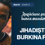 30 de zile de rugăciune pentru lumea musulmană (ziua 16) - Jihadiștii din Burkina Faso