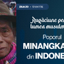 30 de zile de rugăciune pentru lumea musulmană (ziua 20) - Poporul Minangkabau  din Indonezia