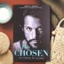 The Chosen: Te chem pe nume (vol. 1) - roman crestin